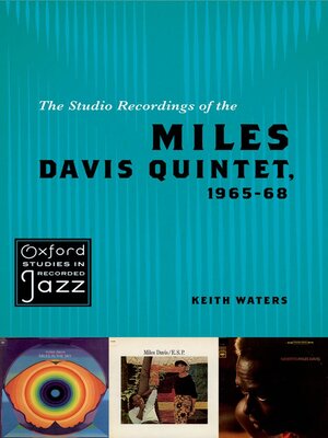 cover image of The Studio Recordings of the Miles Davis Quintet, 1965-68